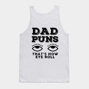 Dad Puns Dad Gift Tank Top